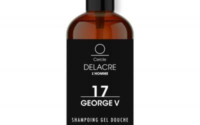 17 GEORGE V le nouveau shampoing gel douche du Cercle Delacre